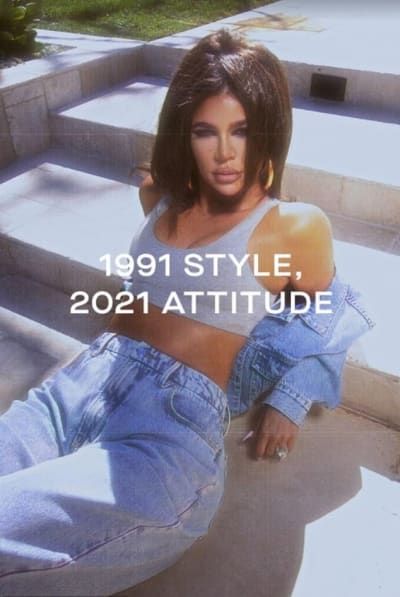 Khloe Kardashian - 1991-stil, 2021-attitude